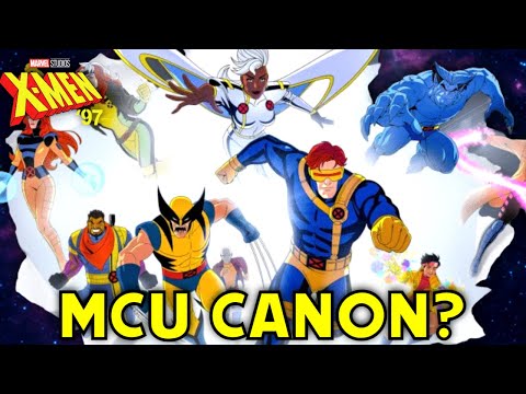 Is X MEN 97 Part of the MCU SACRED TIMELINE?   Marvel Studios Just Might Do That! MCU News