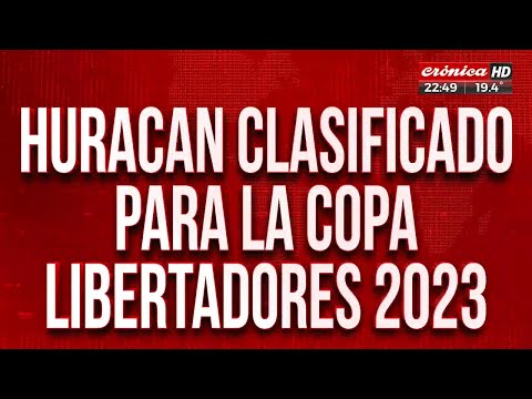 Huracán clasificado para la Copa Libertadores 2023