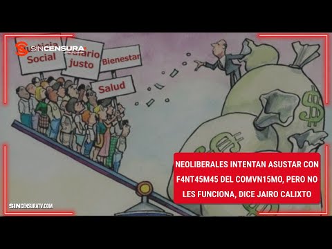 #Neoliberales intentan asustar con F4NT4SM4S del C0MUN1SM0, pero NO les funciona, dice Jairo Calixto