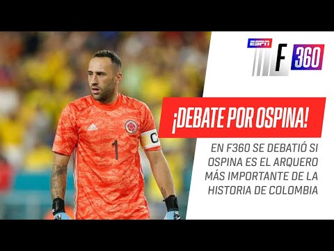 ¿Ospina es el arquero más importante de la historia de Colombia