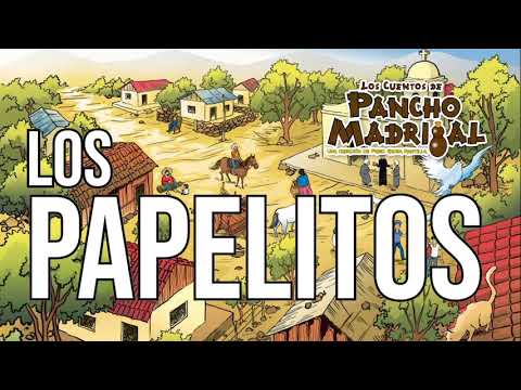 Pancho Madrigal  -  Los Papelitos