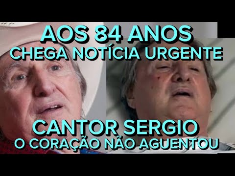 URGENTE DE SÃO PAULO CANTOR SERGIO INFELIZMENTE VOLTOU A PASSAR MAL APÓS DESCOBERTA DE OURO