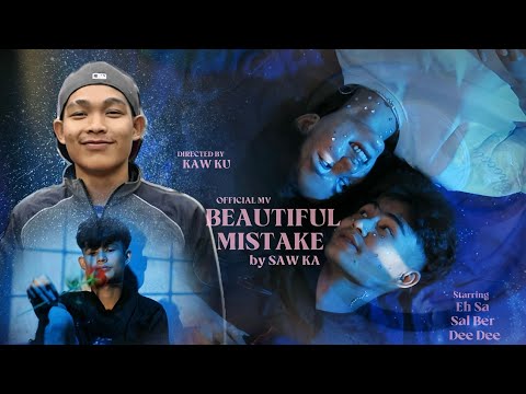 SAW KA ( BEAUTIFUL MISTAKE ) OFFICIAL MV . REELAXZ19 - BEAT
