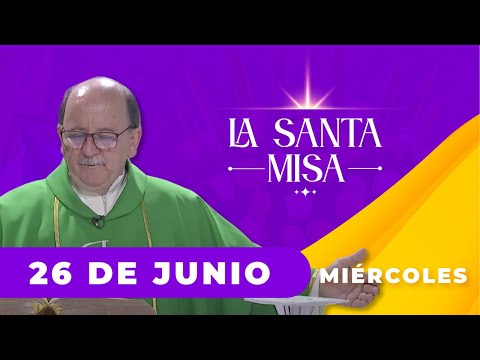 MISA DE HOY, Miércoles 26 De Junio De 2024, Padre Hernán Pinilla | Misa Diaria Cosmovision