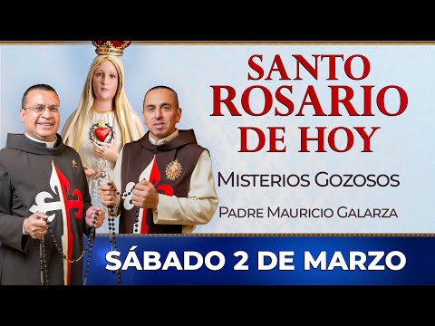 Santo Rosario de Hoy | Sábado 2 de Marzo - Misterios Gozosos #rosario #santorosario