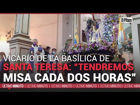 Padre Armelim de Sousa anunció que en la basílica de Santa Teresa tendremos misa cada dos horas