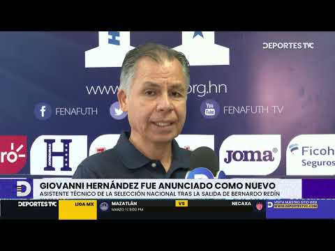 Fenafuth brinda detalles sobre la incorporación del nuevo asistente de la Selección de Honduras