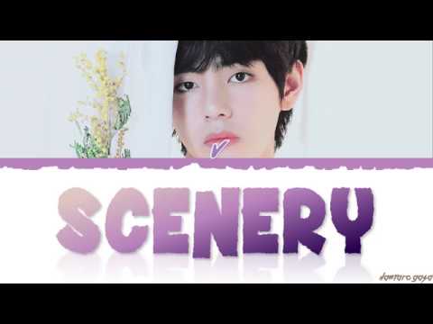 BTS V - 'SCENERY' (풍경) Lyrics [Color Coded_Han_Rom_Eng]