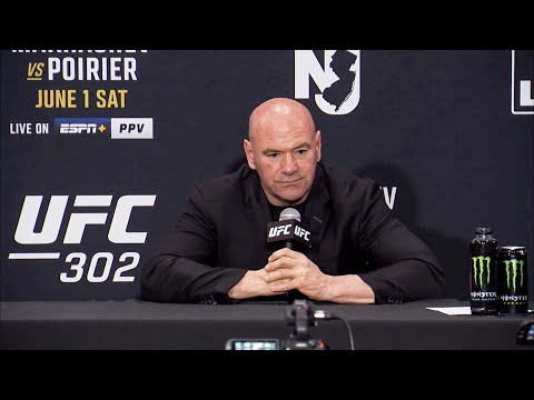 Dana White Post-Fight Press Conference | UFC 302