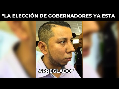 ALCALDE DE PÉTEN AFIRMA QUE LA ELECCIÓN DE GOBERNARDORES YA ESTA ARREGLADO, GUATEMALA
