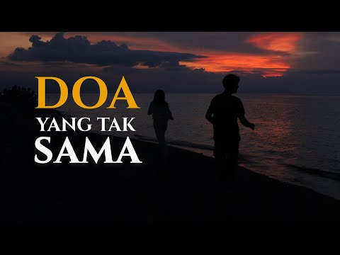 DOA YANG TAK SAMA | FILM PENDEK