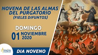 Novena Fieles Difuntos (Almas del Purgatorio) Dia 9 l Domingo 1 Noviembre 2020 l Padre Carlos Yepes
