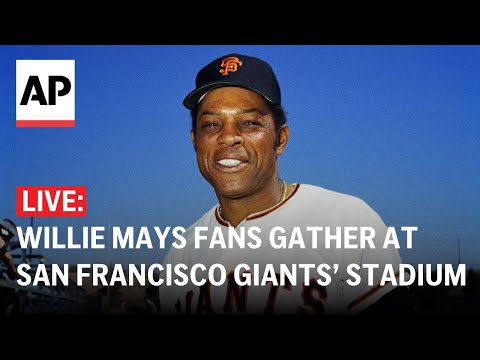 LIVE: Willie Mays fans gather at the San Francisco Giants’ stadium