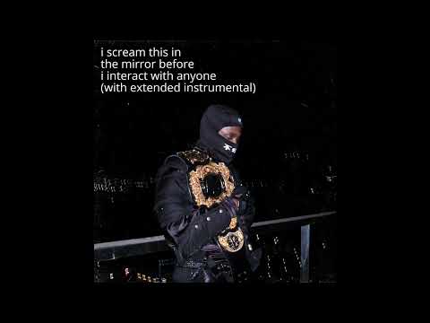 JPEGMAFIA - [EXTENDED] i scream this in the mirror before i interact with anyone