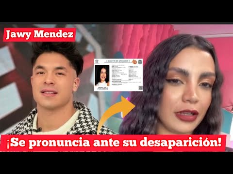 ¡Jawy Mendez se pronuncia ante la desaparición de su ex Andrea Otaola! #lcdlf4 #telemundorealities