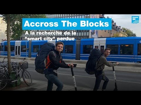 Across The Blocks : à la recherche de la smart city perdue