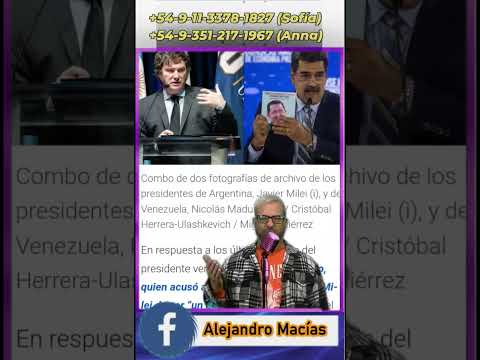 RESPUESTA DEL GOBIERNO A MADURO Y DE ESTE CIUDADANO ARGENTINO: MADURO DICTADOR DE CUARTA.