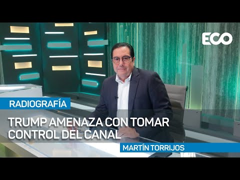 Martín Torrijos rechaza amenazas de Trump: Ignora la historia y soberanía del Canal |#Radiografía