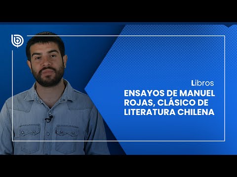 Comentario literario con Matías Cerda: ensayos de Manuel Rojas, clásico de literatura chilena