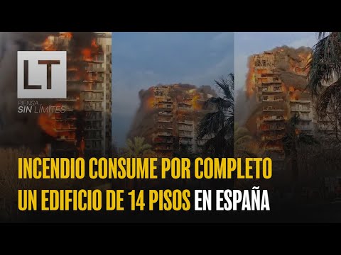 Incendio consume por completo un edificio de 14 pisos en España
