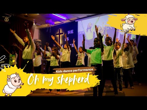 Oh, My Shepherd | Kids Dance Performance | Resurrection Sunday Special