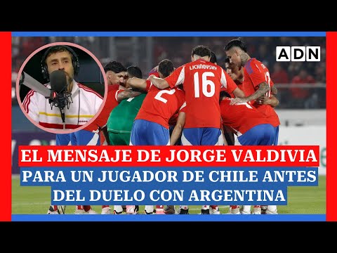 El mensaje de Jorge Valdivia para un jugador de Chile antes del duelo con Argentina