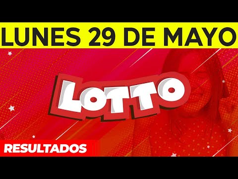 Resultados del Lotto del Lunes 29 de Mayo del 2023