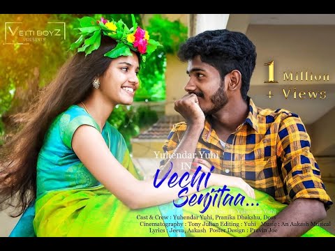 Vechi Senjitaa Tamil Love Short Film