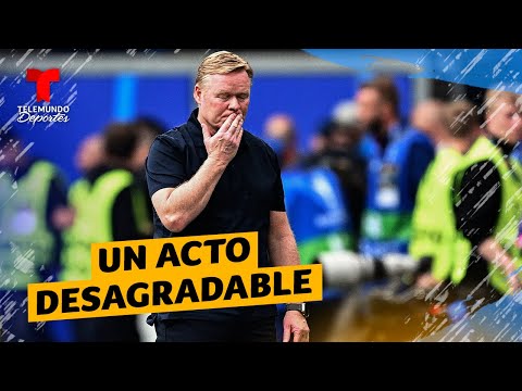 ¡Lo poseyó Joachim Löw! Ronald Koeman fue captado en un desagradable acto | Telemundo Deportes