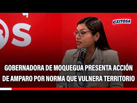 🔴🔵 Gilia Gutiérrez indica que han sustentado de manera técnica que la norma afecta su demarcación