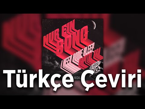 CAPITAL BRA - NUR EIN SONG (I NEED SOME SLEEP) [Türkçe Çeviri]