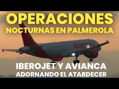 Operaciones nocturnas en el Internacional Palmerola  Iberojet y Avianca adornando el atardecer?