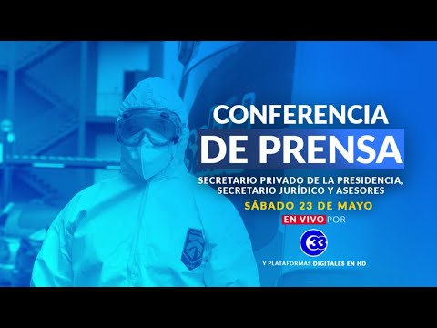 #ConferenciaDePrensa | Sábado,  de mayo del 2020.