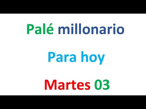 PALÉ MILLONARIO para hoy Martes 03 de septiembre, El campeón de los números