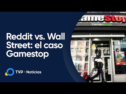 Reddit y la Bolsa:  Por qué tembló Wall Street
