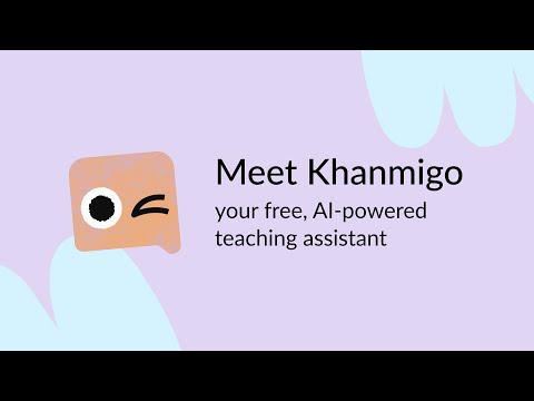 The free, time-saving teaching tool you’ve been looking for – Khanmigo!