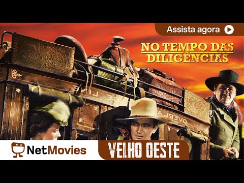 No Tempo das Diligências Ω Filme Completo Dublado Ω Estrelando John Wayne! | NetMovies Velho Oeste