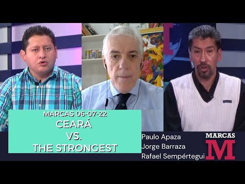 MARCAS: Ceará vs The Strongest 06-07-22