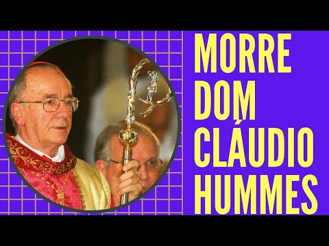 MORRE DOM CLÁUDIO HUMMES, ARCERBISPO EMÉRITO DE SÃO PAULO