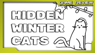 Vido-Test : Hidden Winter Cats - Review - PC STEAM + DLC Level