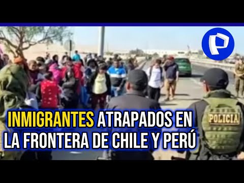 Tacna: continúa drama de inmigrantes indocumentados varados en frontera sur del país