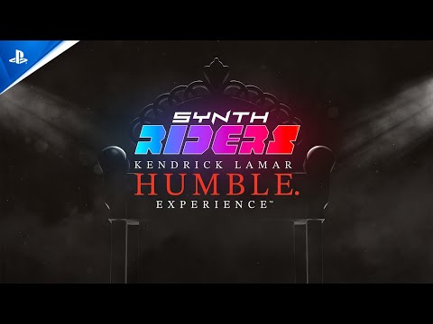 Synth Riders - Kendrick Lamar HUMBLE. Experience Launch Traier | PS5 & PS VR2 Games