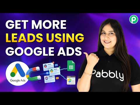 How to Get More Leads using Google Ads