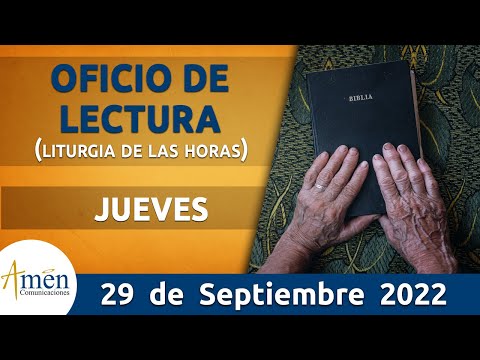 Oficio De Lectura De Hoy Jueves 29 Septiembre De 2022 L Padre Carlos