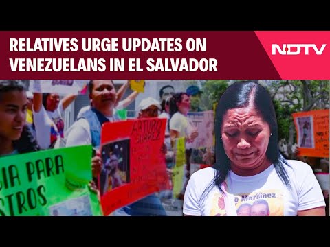 El Salvador | “Grant Us A Call…”: Relatives Urge Updates On Venezuelans In El Salvador