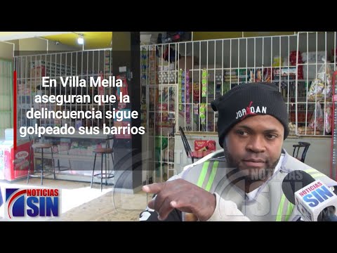 En Villa Mella aseguran que la delincuencia sigue golpeado sus barrios