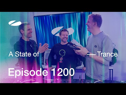 A State of Trance Episode 1200 (@astateoftrance)