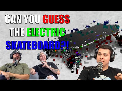 Esk8Exchange Podcast | Episode 040: Guess That Electric Skateboard GAME