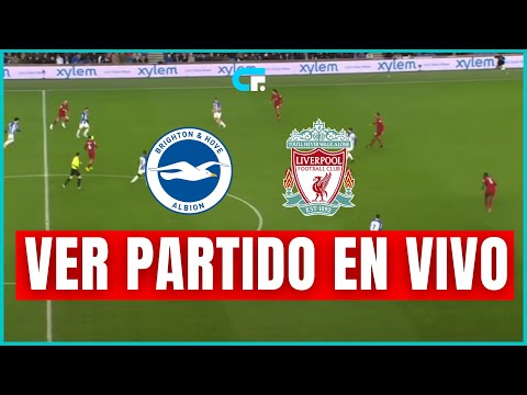 BRIGHTON vs LIVERPOOL EN VIVO  PREMIER LEAGUE  LUIS DÍAZ Y MAC ALLISTER TITULARES