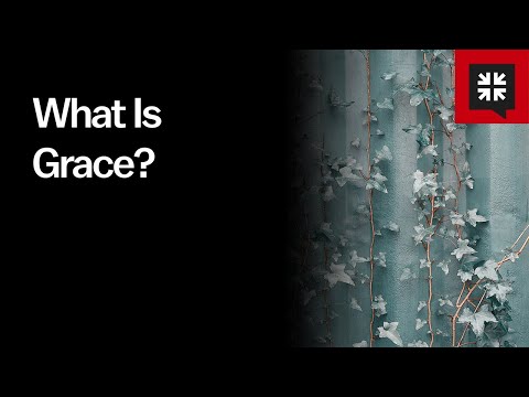 What Is Grace? // Ask Pastor John